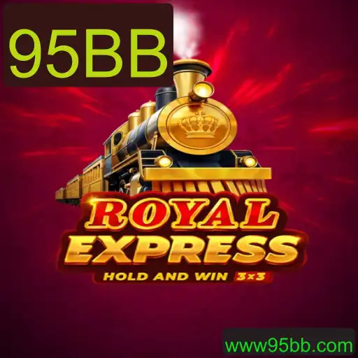 Descubra o Envolvente Jogo Royalexpress: Regras e Estratégias com Palavra-Chave 95BB